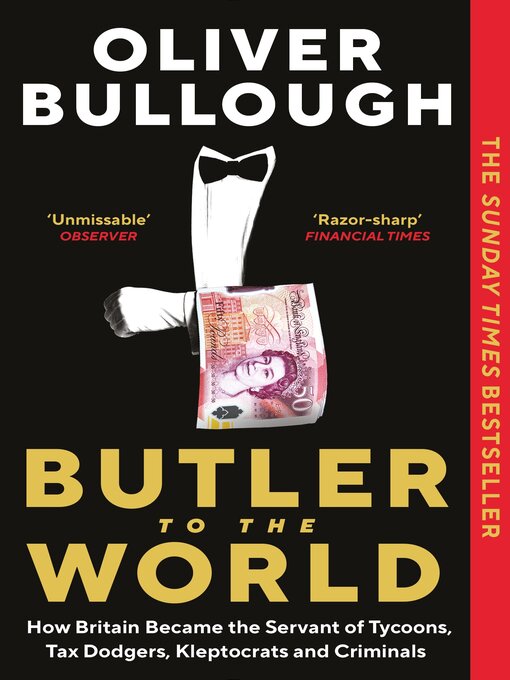 Title details for Butler to the World by Oliver Bullough - Wait list
